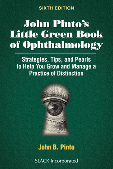 John Pinto's Little Green Book of Ophthalmology